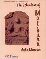 The Splendour of Mathura Art and Museum