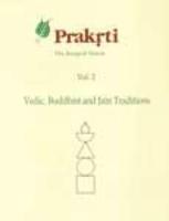 The Oral Tradition: Vedic, Buddhist and Jain Traditons V. 2