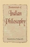Fundamentals of Indian Philosophy
