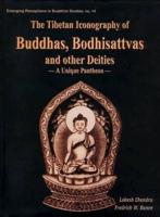 Tibetan Icongraphy of Buddhas Budhisattvas and Other Deities