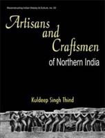 Artisans and Craftmen of Northern India