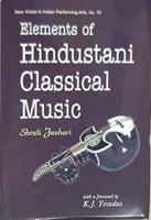 Elements of Hindustani Classical Music