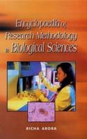 Encyclopaedia of Research Methodology in Biological Sciences