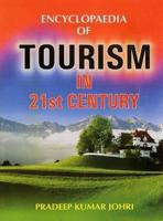 Encyclopedia of Tourism in 21st Century