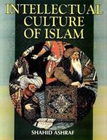 Intellectual Culture of Islam