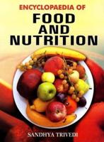 Encyclopaedia of Food and Nutrition