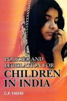 Policies and Legislatiions for Children in India