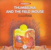 Thumbelina and the Field Mouse