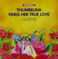 Thumbelina Finds Her True Love