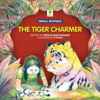 Tiger Charmer