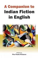 A Companion to Indian Fiction in English