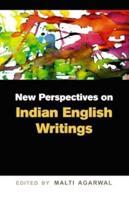 New Perspectives on Indian English Writings