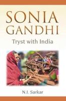 Sonia Gandhi Tryst With India