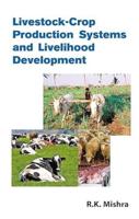 Livestock-Crop Production Systems and Livelihood Development