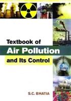 Textbook of Air Pollution and Its Control
