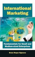 International Marketing Fundamentals for Small and Medium-Sized Enterprises