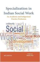 Specialization in Indian Social Work