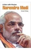 A Man With Mission Narendra Modi