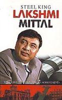 Steel King Lakshmi Mittal