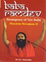Baba Ramdev Resurgence of New India Freedom Movement