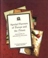 Special Flavours of Europe and the Orient