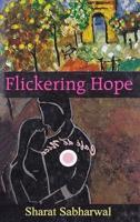 Flickering Hope