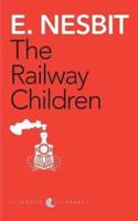Railway Children (Award Essential Classics)