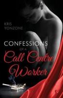 Confessions of a Call Centre Worker