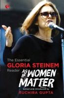 As If Women Matter - Gloria Steninen