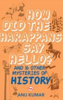 How Did Harappans Say Hello?