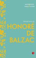Selected Stories by Honoré De Balzac