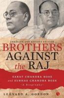 Brothers Against the Raj