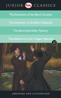 Junior Classic - Book 17 (The Adventure of the Beryl Coronet, The Adventure of the Blue Carbuncle, The Boscombe Valley Mystery, The Adventure of the Copper Beeches)