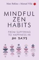 Mindful Zen Habits