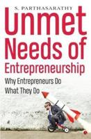 UNMET NEEDS OF ENTREPRENEURSHIP