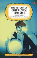 The Return of Sherlock Holmes and Selected Stories