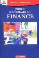 Indigo Dictionary of Finance