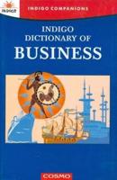 Indigo Dictionary of Business