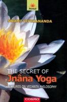 Secret of Jnana Yoga