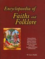 Encyclopaedia of Faiths and Folklore