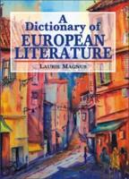 A Dictionary of European Literature