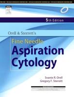 Orell and Sterrett's Fine Needle Aspiration Cytology, 5E
