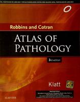 Robbins and Cotran Atlas of Pathology, 3E