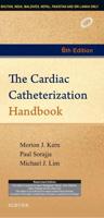 Cardiac Catheterization Handbook, 6E