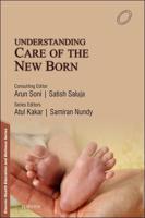 Understanding Care of the New Born