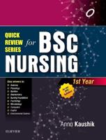 Quick Review Series For B.Sc. Nursing: 1st Year