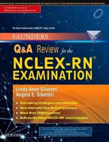 Saunders Q & A Review for the NCLEX-RN¬ Examination: First South Asia Edition