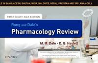 Rang & Dale's Pharmacology Review: First South Asia Edition