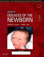 Avery's Diseases of the Newborn: First South Asia Edition