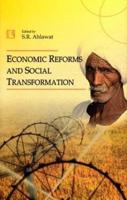 Economic Reforms and Social Transformation